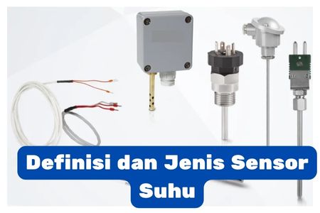 Definisi Dan Jenis Sensor Suhu - Wiratama Mitra Abadi